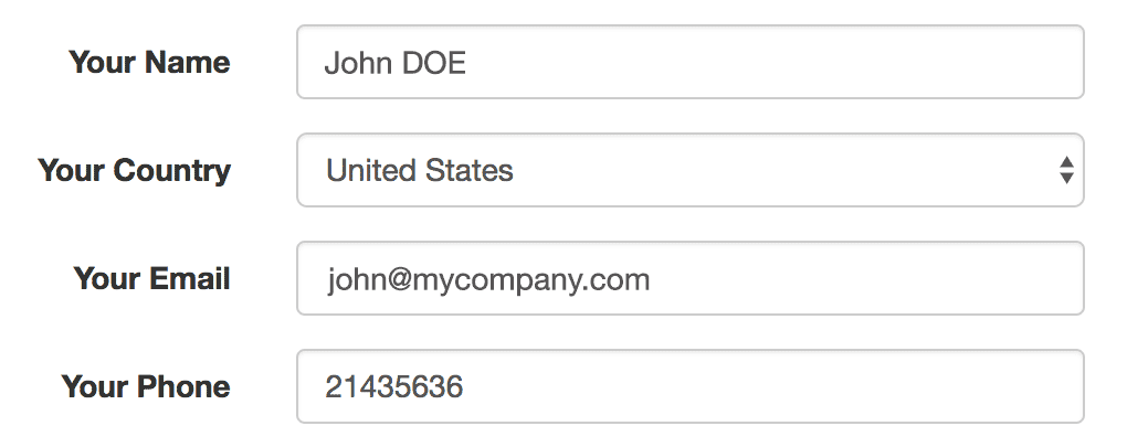 Um formulário básico: Seu nome - Seu país - Seu e-mail - Seu número de telefone