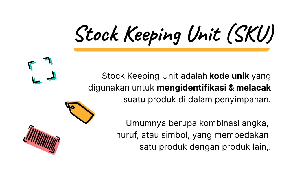 pengertian sku (stock keeping unit)