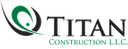Titan Construction & Development