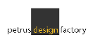 Petrus Design Factory