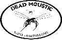 Dead Moustic