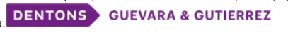 DENTONS GUEVARA & GUTIERREZ S.C.