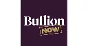 Bullion Now