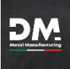 DM METAL MANUFACTURING S.R.L.