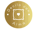 Decilo con alma