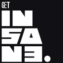 GET INSANE