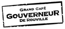 Grand Café 'Gouverneur De Rouville'