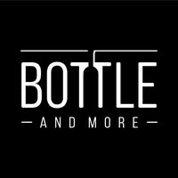 Bottle and more