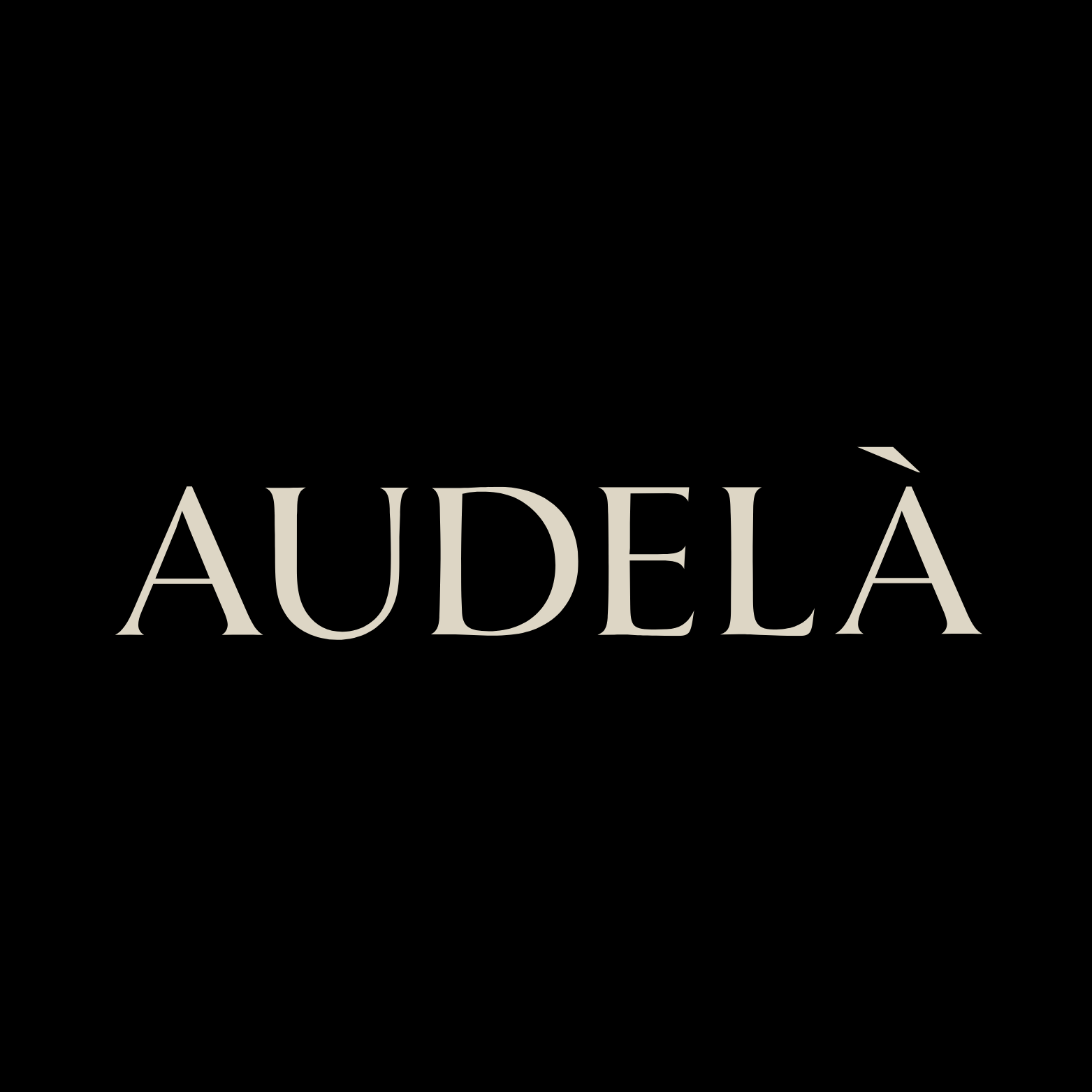 AUDELÀ