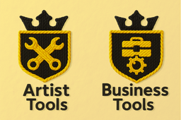 Artist Tools // Business Tools