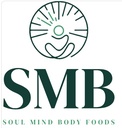 Soul Mind Body Foods (SMB Foods)