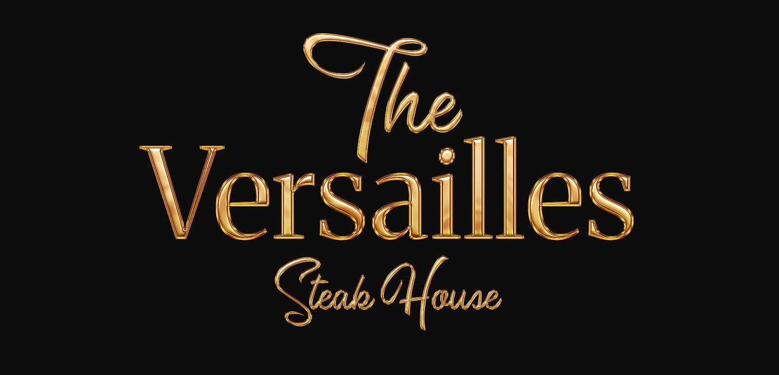 THE VERSAILLES, Steak House