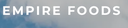 Empire Foods