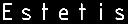 Estetis