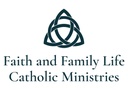 Faith and Family Life Catholic Ministries