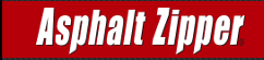 Asphalt Zipper