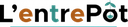 L'Entre-Pot