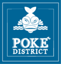 POKE DISTRICT RESTAURANT