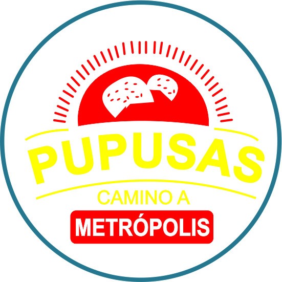 Pupusas Camino a Metrópolis