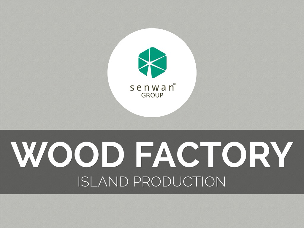 SEN WAN TIMBER (S) PTE LTD