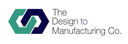 THE DESIGN TO MANUFACTURING COMPANY GREECE P.C.
